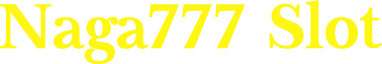 Naga777 Slot